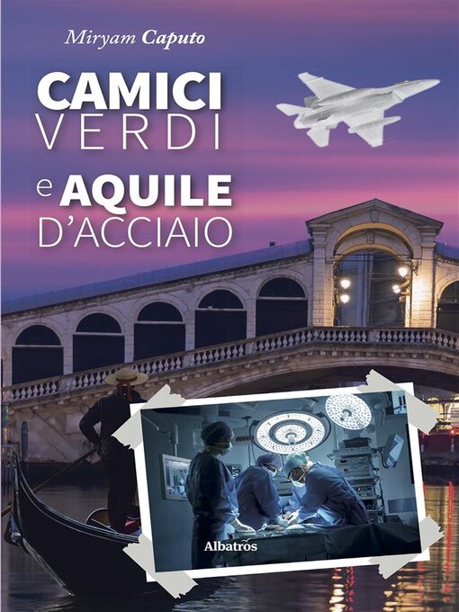 Title details for Camici verdi e aquile d'acciaio by Miryam Caputo - Available